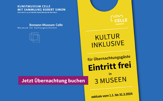 Eintritt frei für Übernachtungsgäste in Celle